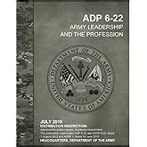 ADP 6 22 Army Leadership And The Profession Nov 2019 Army