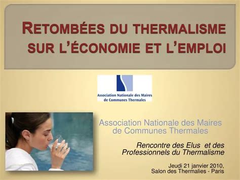 Ppt Retomb Es Du Thermalisme Sur L Conomie Et Lemploi Powerpoint