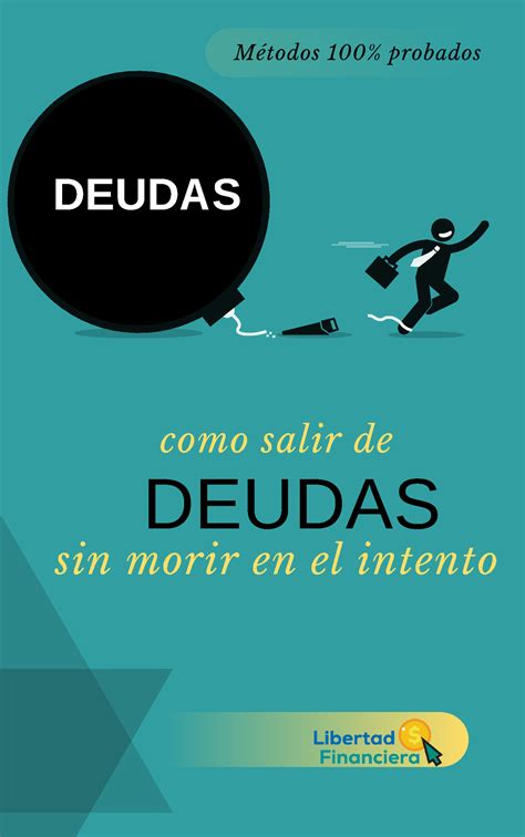 Como Salir De Deudas Libro DEUDAS Como Salir De Sin Morir En El