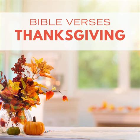 15 Uplifting Thanksgiving Bible Verses to Inspire Gratitude