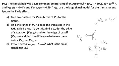 P The Circuit Below Is A Pnp Common Emitter Chegg