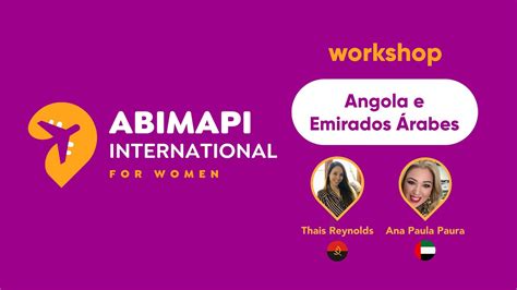 ABIMAPI International Para Mulheres L Workshop Angola E EAU YouTube