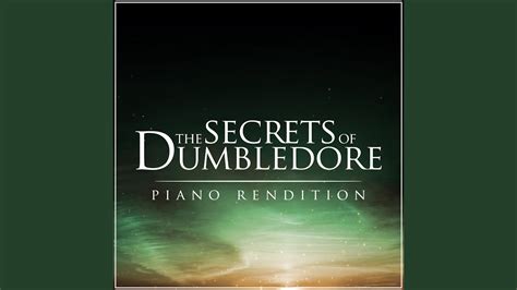 Fantastic Beasts The Secrets Of Dumbledore Piano Rendition Youtube