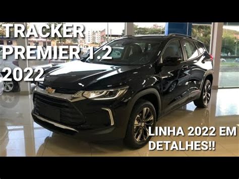 Chevrolet Tracker Premier 1 2 Turbo 2022 Linha 2022 Da Tracker Em