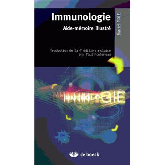 Immunologie Aide M Moire Illustr Broch Male Achat Livre Fnac