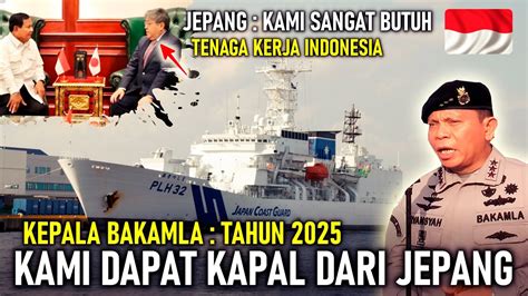 BAKAMLA 2025 KAMI DAPAT KAPAL PATROLI BARU DARI JEPANG JEPANG KAMI