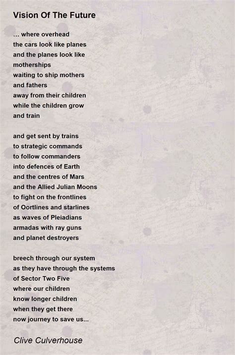 Vision Of The Future Vision Of The Future Poem By Clive Culverhouse