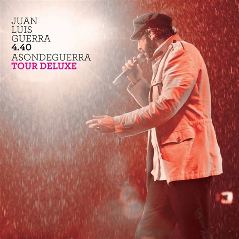 Asondeguerra Tour Deluxe Edition Lbum De Juan Luis Guerra En Apple