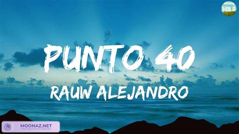 PUNTO 40 Mix Lyric Rauw Alejandro Manuel Turizo Yandel Cris Mj