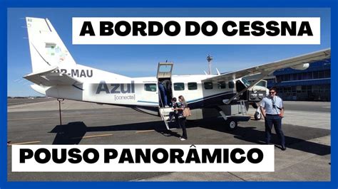 Pouso A Bordo Do Cessna Caravan 208B Aeroporto Umuarama UMU Pela Azul