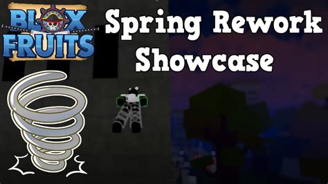 Blox Fruits Spring Rework Showcase YouTube