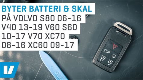 Byter Nyckelskal Och Batteri P Volvo S V V S