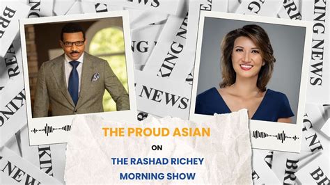 The Proud Asian On The Rashad Richey Morning Show News Talk 1380