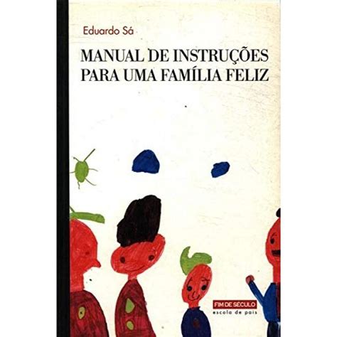 Manual De Instruções Para Uma Família Feliz Submarino