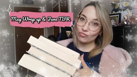 May Reading Wrap Up June TBR YouTube