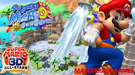 Super Mario Sunshine 3D All Stars Walkthrough Part 1 Welcome To