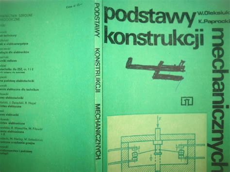 Podstawy Konstrukcji Mechanicznych W Oleksiuk 12870670067 Allegro Pl