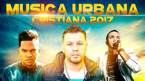 Éxitos de la Música Urbana Cristiana Funky Redimi2 Alex Zurdo