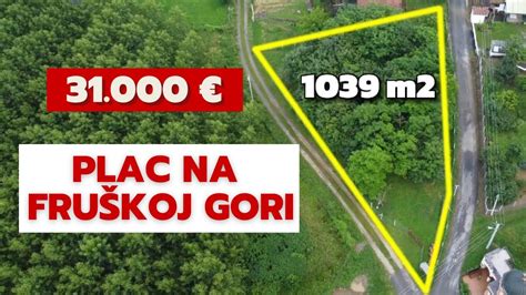 Plac Na Fruskoj Gori Okru En Umom Plac Na Prodaju Fruska Gora