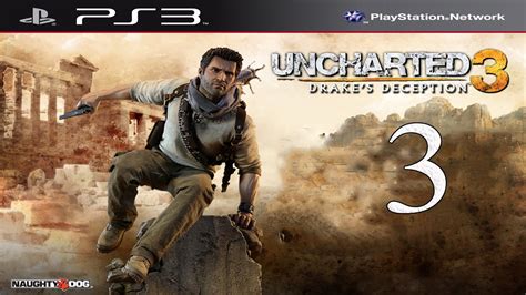 Uncharted 3 Drake S Deception Walkthrough Part 3 Full HD Gameplay No