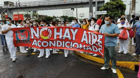 Protestan En IMSS De Veracruz Tienen Meses Sin Aire Acondicionado La