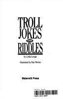 Troll Jokes and Riddles Longo, Linda and Nevins, Dan - Books