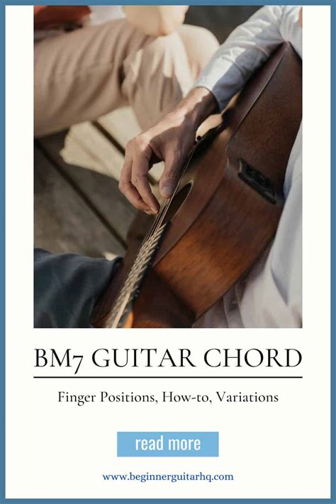 Bm7 Guitar Chord - Finger Positions, How-to, Variations | Beginner ...