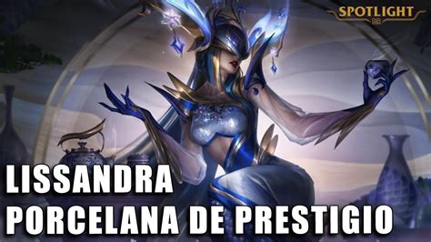 Lissandra De Porcelana De Prestigio Spotlight Completo Youtube