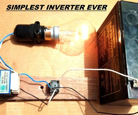 Simplest 12v To 220v Dc To Ac Power Inverter Diy 3 Steps With Pictures