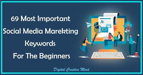 69 Most Important Social Media Marketing Keywords For The Beginners