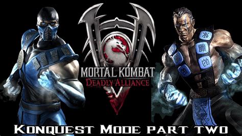 Mortal Kombat Deadly Alliance Konquest Mode Part Two Sub Zero