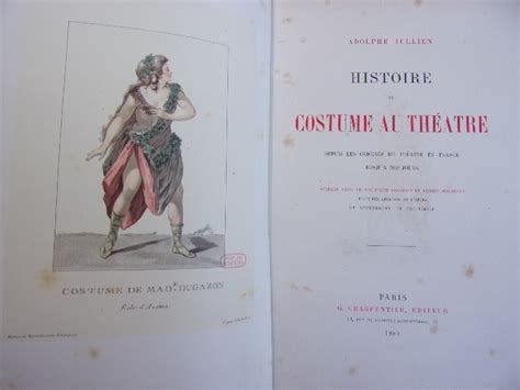 Adolphe Jullien Histoire Du Costume Au Th Tre Depuis Les Origines