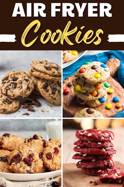 10 Best Air Fryer Cookies You Have To Try Insanely Good