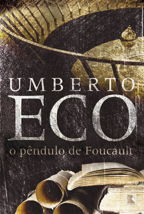 Bula De Livro O P Ndulo De Foucault De Umberto Eco Revista Bula