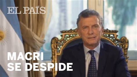 Mauricio Macri Se Despide De La Presidencia Argentina Con Un Balance Muy Optimista De Su Mandato