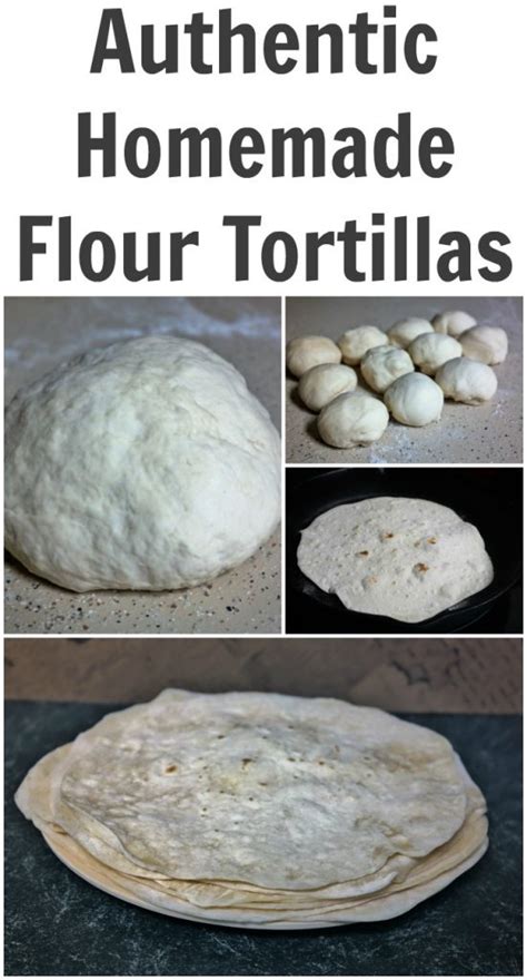 Authentic Homemade Flour Tortillas Recipe Taste Full Of Flavor