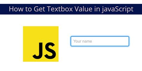 How To Get Text From Textbox In Javascript Printable Forms Free Online