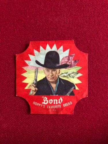 1950 Hopalong Cassidy Bond Bread Label Scarce Vintage Ebay