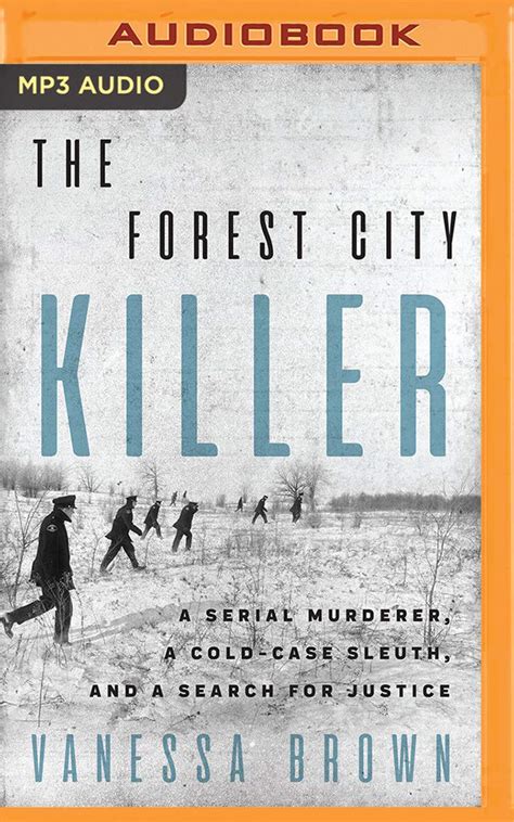 Forest City Killer The Vanessa Brown Vivienne Leheny 9781721365005