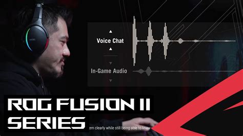 ROG Fusion II Series Controllo Del Volume Della Chat Di Gioco YouTube