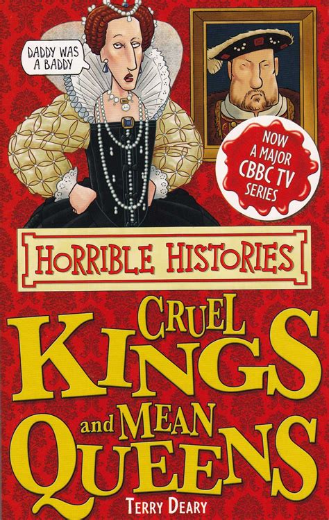 Cruel Kings and Mean Queens | Horrible Histories Wiki | Fandom