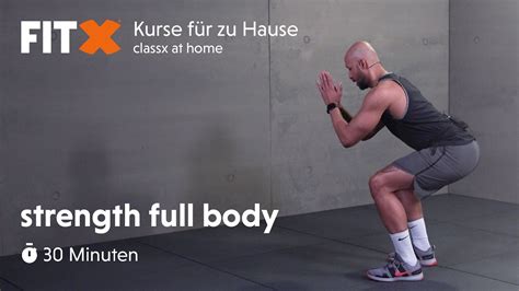 Strength Full Body 30 Minuten Fitx Kurse Für Zu Hause Classx At