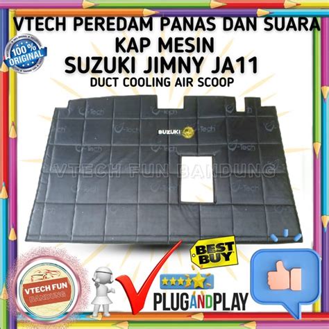 Jual Vtech Peredam Panas Dan Suara Kap Mesin Suzuki Jimny Ja Duct