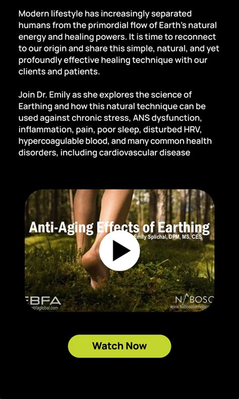 Anti Aging Effects Of Earthing Naboso Technology