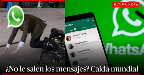 Tranquilo no es su internet WhatsApp presenta caída en sus servicios