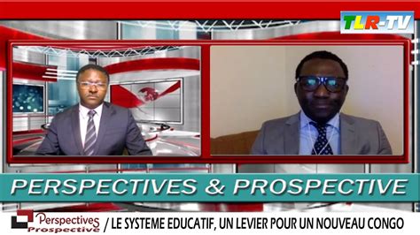 Le Systeme Educatif Un Levier Pour Un Nouveau Congo Youtube