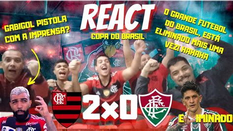 REACT FLAMENGO 2 X 0 FLUMINENSE COPA DO BRASIL 2023 SHOW DA