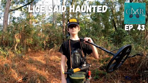 Metal Detecting Lige Said Haunted Clar Tv Ep Youtube