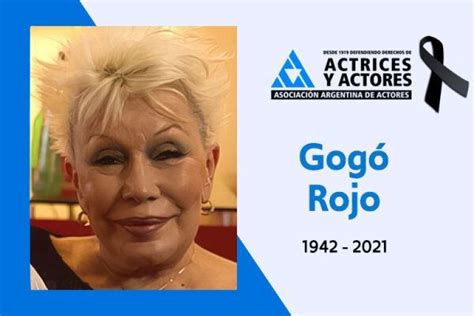 A Los 78 Años Murió Gogó Rojo ícono Del Teatro De Revista