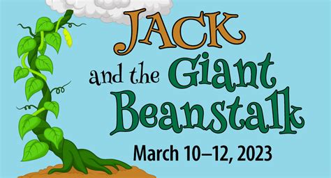 Jack and the Giant Beanstalk, March 10–12, 2023 | a Young Footliters